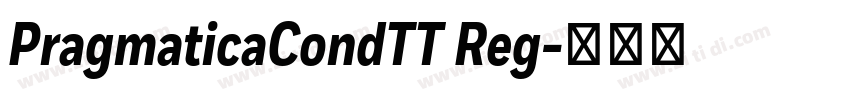 PragmaticaCondTT Reg字体转换